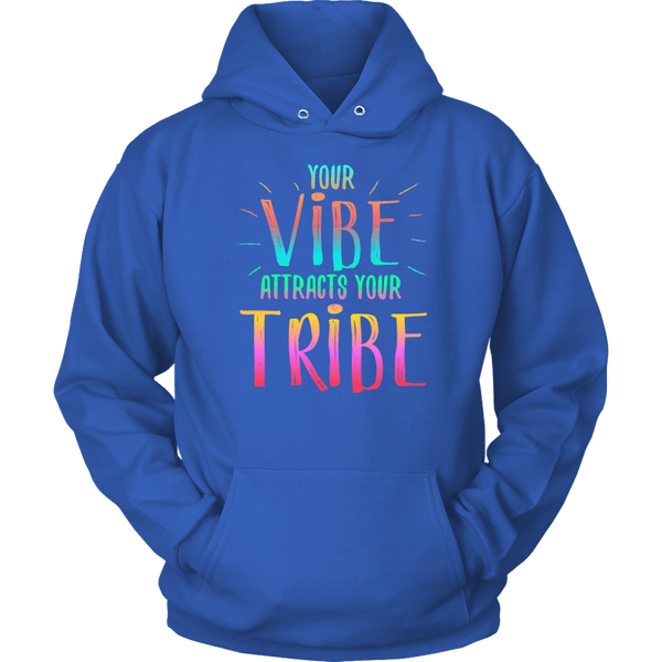 AWESOME "YOUR VIBE" SHIRTS & HOODIES
