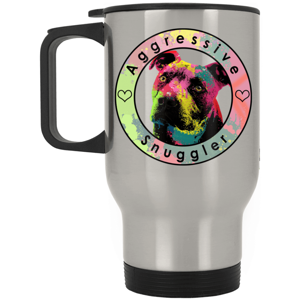 AGGRESSIVE SNUGGLER PIT BULL Silver Stainless Travel Mug