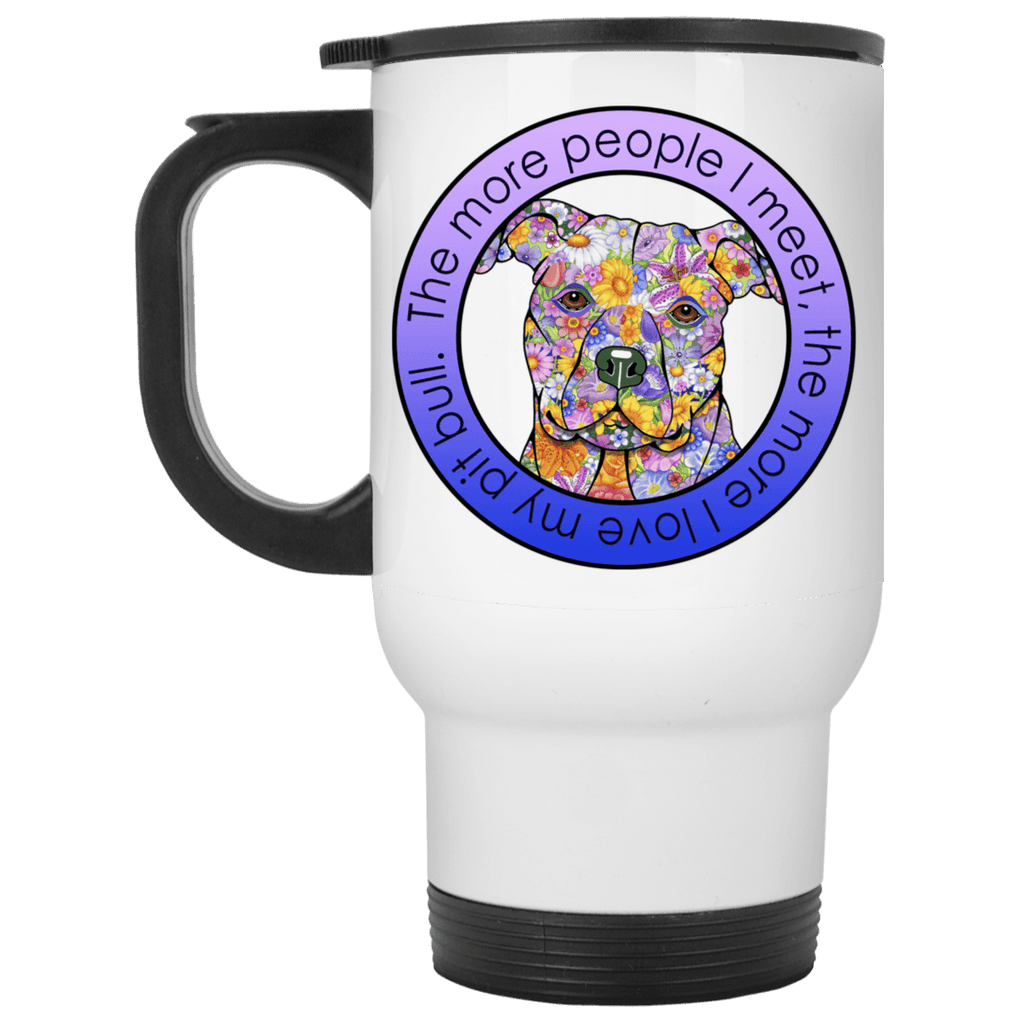 LOVE MY PIT BULL White Stainless Steel Travel Mug
