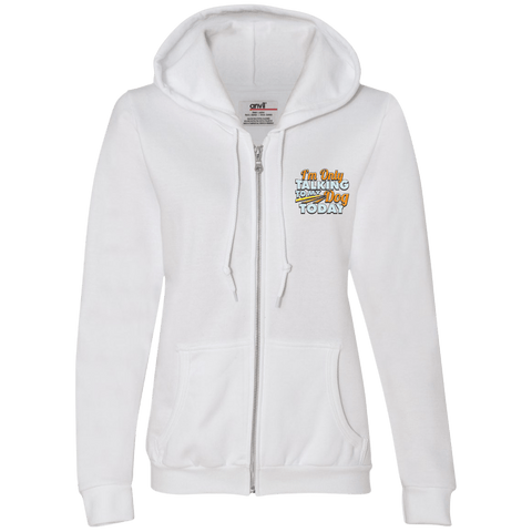TALK TO MY DOG Ladies Full-Zip Hooded Fleece - EMBROIDERED Design