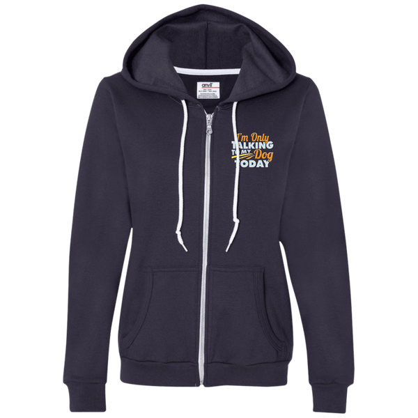 TALK TO MY DOG Ladies Full-Zip Hooded Fleece - EMBROIDERED Design
