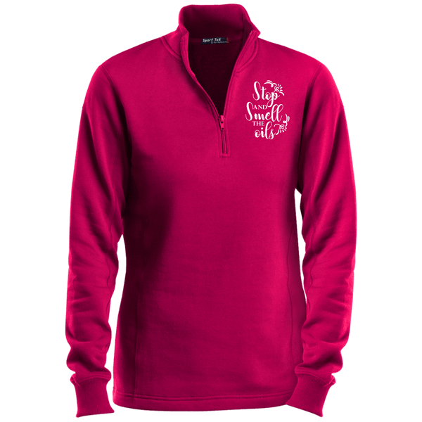 EMBROIDERED SMELL THE OILS Sport-Tek Ladies' 1/4 Zip Sweatshirt - 4 Colors to Choose From