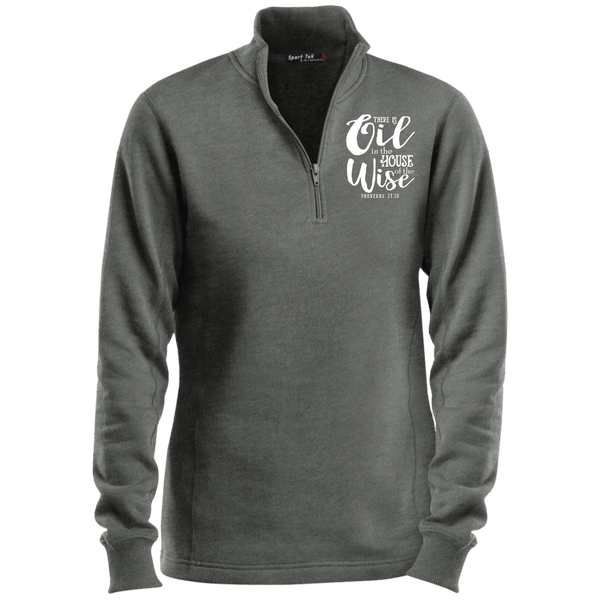 EMBROIDERED PROVERBS Sport-Tek Ladies' 1/4 Zip Sweatshirt- 7 Colors to Choose From