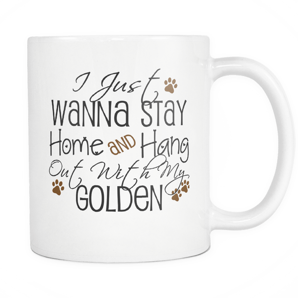 DON'T YOU WANNA TO HANG WITH YOUR GOLDEN TODAY - 25% OFF!