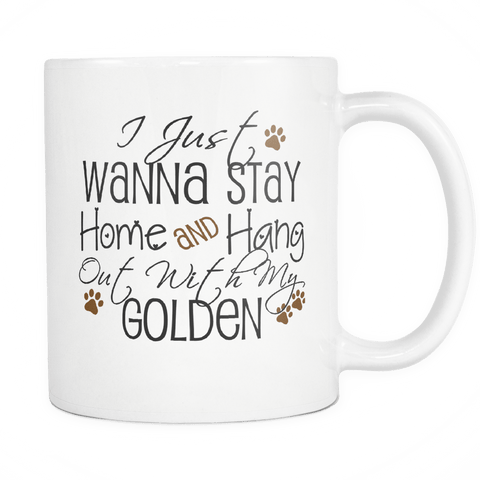 DON'T YOU WANNA TO HANG WITH YOUR GOLDEN TODAY - 25% OFF!