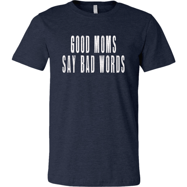 GOOD MOMS BELLA CANVAS TEE - SIZES TO 3XL
