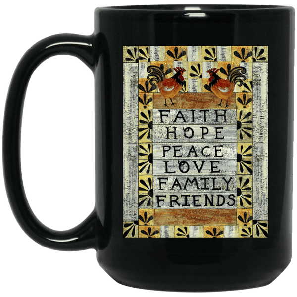 PEACE LOVE FAMILY Black Mug - BIG 15 oz. size