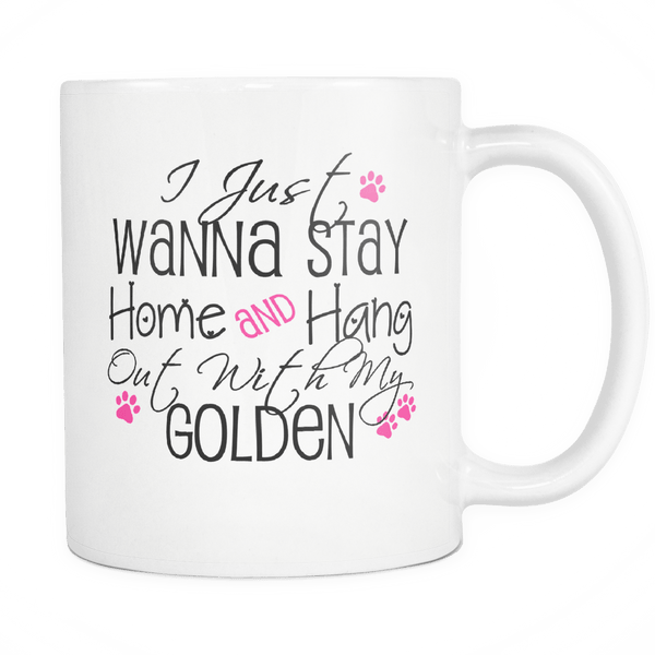 DON'T YOU WANNA TO HANG WITH YOUR GOLDEN TODAY - 25% OFF!