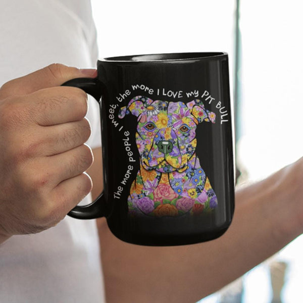 LOVE MY PIT BULL Black Mug - Big 15 oz Size