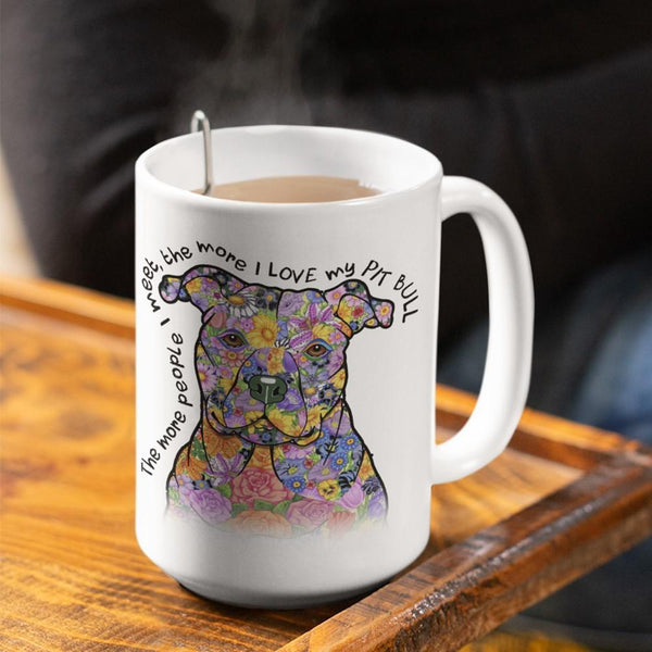 LOVE MY PIT BULL White Mug - BIG 15 oz. Size