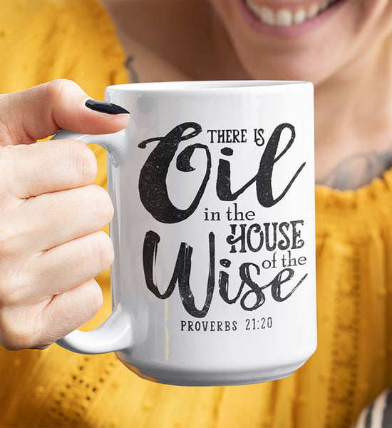 WONDERFUL PROVERBS 21:20 White Mug - BIG 15 oz. size