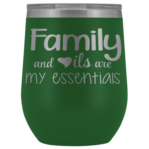 FAMILY & OILS WINE STAINLESS STEEL VACUUM WINE TUMBLER - 12 COLORS TO CHOOSE FROM