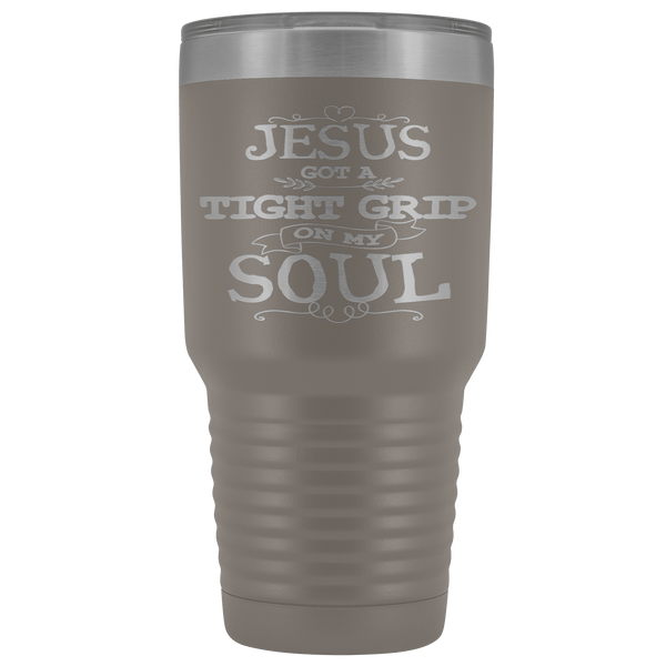 JESUS GOT A GRIP STAINLESS STEEL VACUUM TUMBLER - COMES IN 12 COLORS - HUGE 30 OZ SIZE