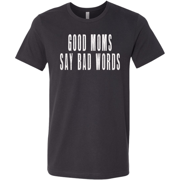 GOOD MOMS BELLA CANVAS TEE - SIZES TO 3XL