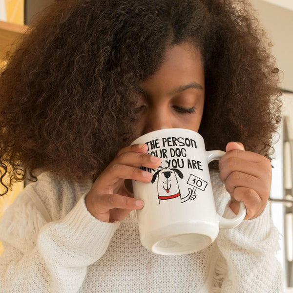 BE THE PERSON White Mug - BIG 15 oz. size