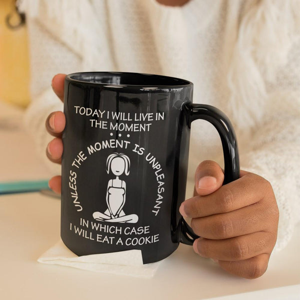 IN THE MOMENT Black Mug - BIG 15 oz. size