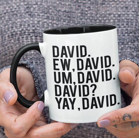 EW DAVID SCHITT'S CREEK TWO-TONED MUG