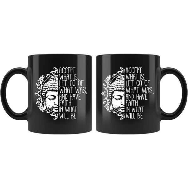 BEAUTIFUL "ACCEPT WAS IS" BLACK MUG