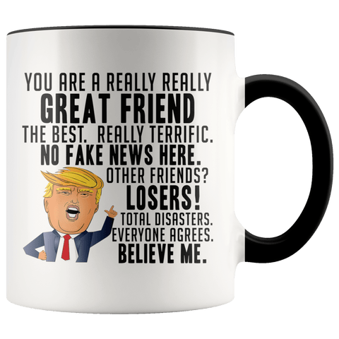 TRUMP REALLY GREAT FRIEND MUG