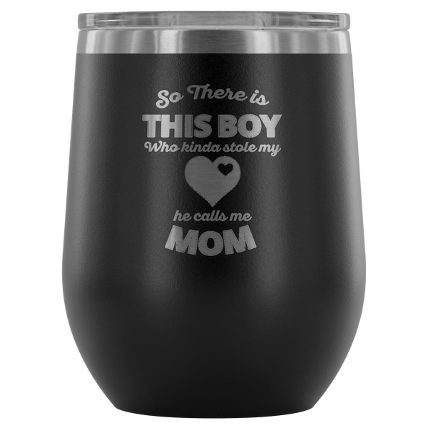 AWESOME STOLE MY HEART WINE TUMBLER - 12 COLORS TO CHOOSE FROM!