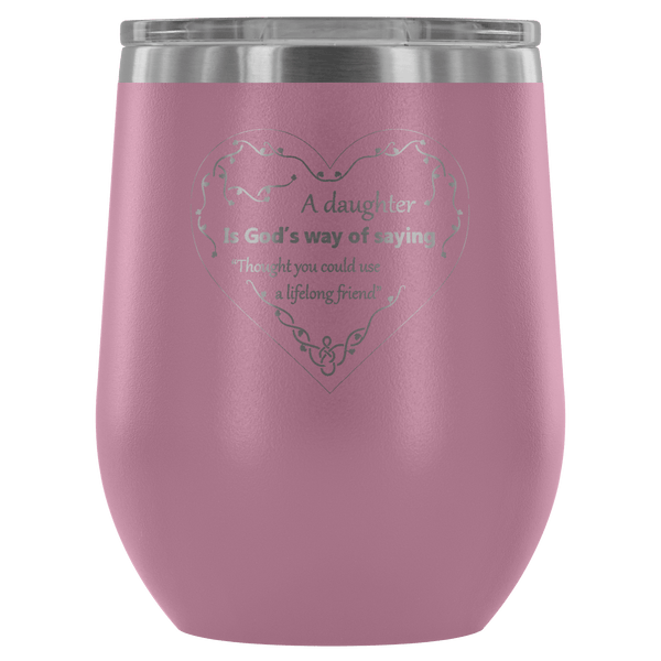 AWESOME LIFELONG FRIEND WINE TUMBLER - 12 COLORS TO CHOOSE FROM!