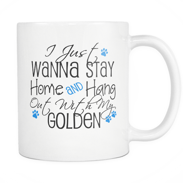 DON'T YOU WANNA TO HANG WITH YOUR GOLDEN TODAY - 25% OFF!