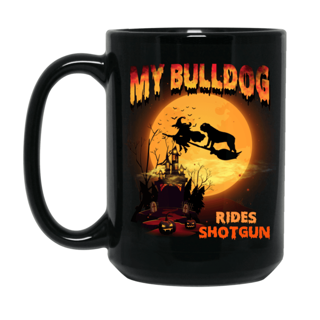 FUN HALLOWEEN BULLDOG RIDES SHOTGUN Black Mug - BIG 15 oz. size
