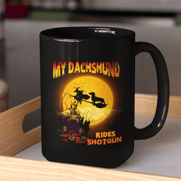 FUN HALLOWEEN DACHSHUND RIDES SHOTGUN Black Mug - BIG 15 oz. size