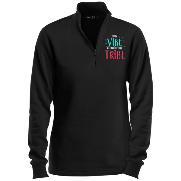EMBROIDERED VIBE Sport-Tek Ladies' 1/4 Zip Sweatshirt- 7 Colors to Choose From