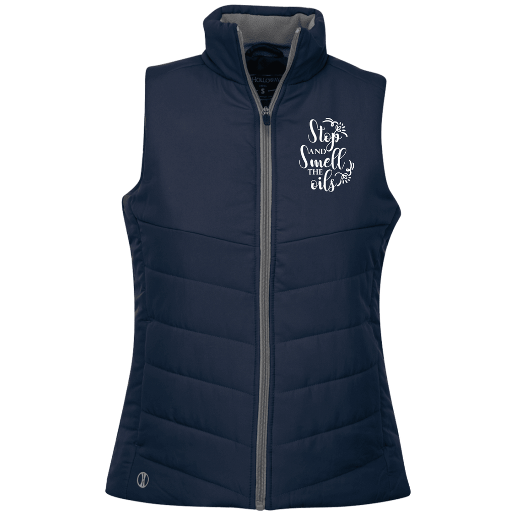 EMBROIDERED SMELL THE OILS Holloway Ladies' Quilted Vest - 2 Colors to Choose From