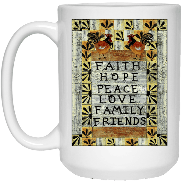PEACE LOVE FAMILY White Mug - BIG 15 oz. size