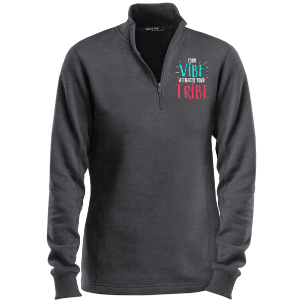 EMBROIDERED VIBE Sport-Tek Ladies' 1/4 Zip Sweatshirt- 7 Colors to Choose From