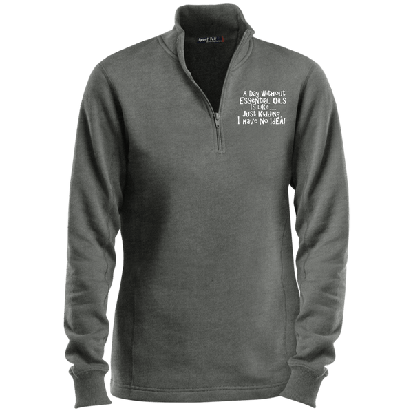 EMBROIDERED ESSENTIAL OILS Sport-Tek Ladies' 1/4 Zip Sweatshirt- 7 Colors to Choose From