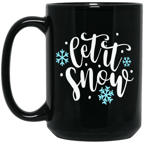LET IT SNOW 15 oz. Black Mug