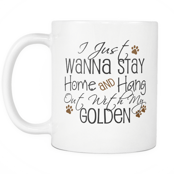 DON'T YOU WANNA TO HANG WITH YOUR GOLDEN TODAY - 25% OFF!