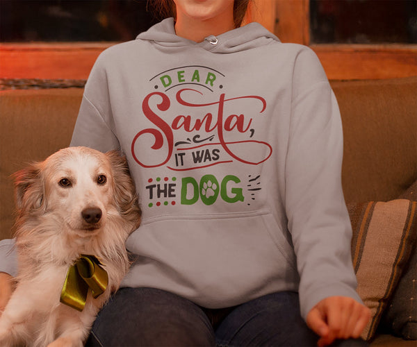FUNNY IT WAS THE DOG HOODED SWEATSHIRT - UP TO 4XL - 2 COLORS