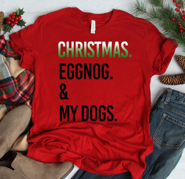 FUN CHRISTMAS EGGNOG & DOGS BELLA CANVAS TEES - UP TO 4XL - 4 COLORS