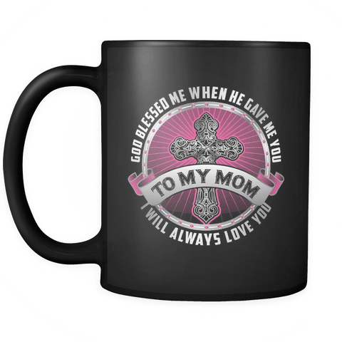 ORIGINAL DESIGN GOD BLESSED ME MUG