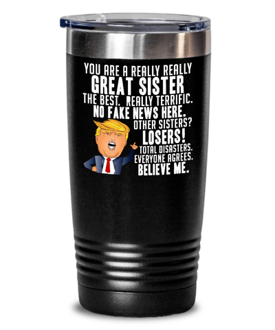 REALLY GREAT SISTER BLACK TUMBLER