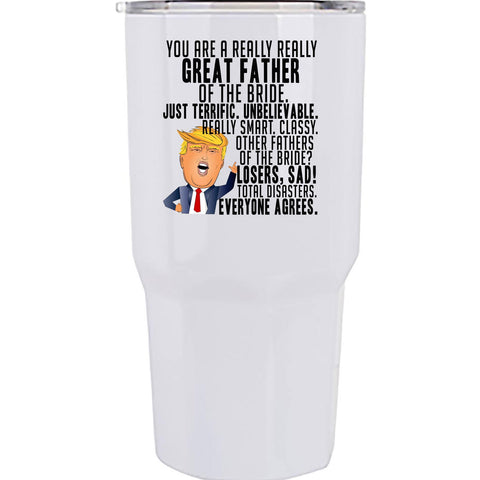 Really Great Father of the Bride 30 oz Tumbler - 30oz stainless steel tumbler