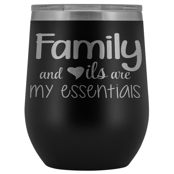 FAMILY & OILS WINE STAINLESS STEEL VACUUM WINE TUMBLER - 12 COLORS TO CHOOSE FROM