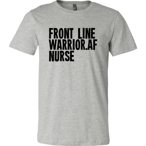 FRONT LINE WARRIOR AF NURSE
