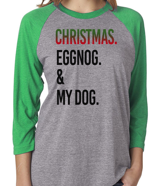 FUN CHRISTMAS EGGNOG & DOG GRAY RAGLAN TEE - UP TO 3XL - 3 COLORS