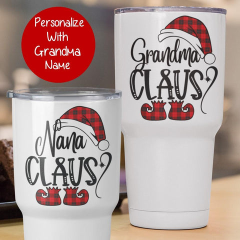 CUSTOM GRANDMA CLAUSE WHITE STAINLESS STEEL TUMBLER - INSTRUCTIONS FOR PERSONALIZATION BELOW