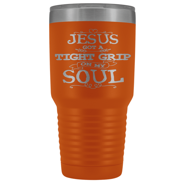 JESUS GOT A GRIP STAINLESS STEEL VACUUM TUMBLER - COMES IN 12 COLORS - HUGE 30 OZ SIZE